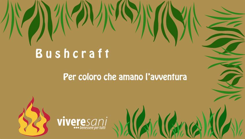 Bushcraft Bushcraft